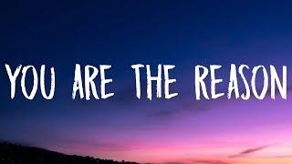 Calum Scott - You Are The Reason (Lyrics)