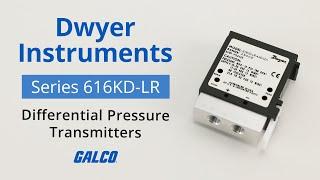 Dwyer Instruments Series 616KD-LR Differential Pressure Transmitters