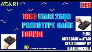 1983 Atari 2600 PROTOTYPE Game Found! CES Roundup by BleedingCool! New #Atari & #MyArcade Products!