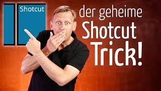 Shotcut Video schneiden: Der Nr. 1 Hack der Profis