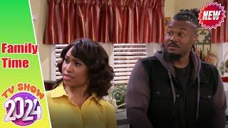 Family Time 2024 Full Episodes - Season 1 Episode 12 - Family Time Comedy TV Show 2024 Full HD