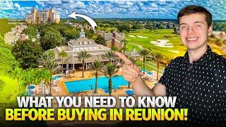 Everything You Need to Know Before Buying Real Estate in Reunion Resort, Florida!