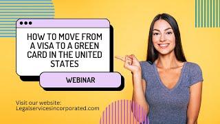 How to Move from a Visa to a Green Card in the United States