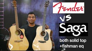 Fender cd60sce vs Saga sf700cProE| Both Solid top with fishman eq| detailed comparison.