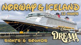 Disney Dream 12 Night NORWAY and ICELAND Cruise 2024 - Day by Day