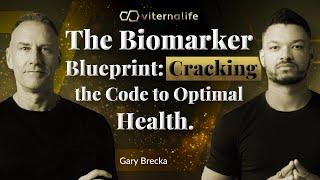 Gary Brecka - The Biomarker Blueprint: Cracking the Code to Optimal Health.