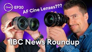 IBC 2024 Roundup | AF Cine Lenses by SIGMA & BLAZAR | LC-Tec | PDMovie - CineD Focus Check Ep30