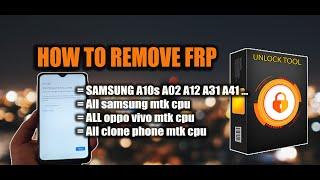 how to remove frp samsung A10s A01 A02 A12 A21 with unlocktool