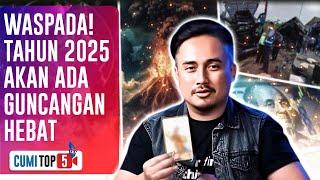 Denny Darko Terawang 5 Hal Mengerikan Yang Akan Mewarnai Tahun 2025 | CUMI TOP V