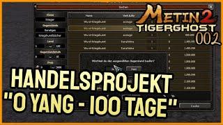 Metin2 DE  Handelsprojekt [ #002 ]  0 Yang vs. 100 Tage! [ TAG 2 ]