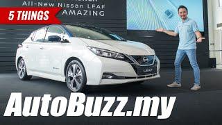 Nissan LEAF 100% electric car, 5 Things - AutoBuzz.my