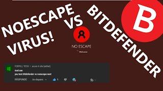 NoEscape Virus VS Bitdefender Antivirus!