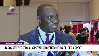 EHINGBETI 2022: Lagos Receives Formal Approval For Construction Of Lekki Airport | BUSINESS