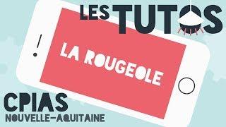 Tuto du CPIAS NA - Rougeole - Septembre 2017 - 3