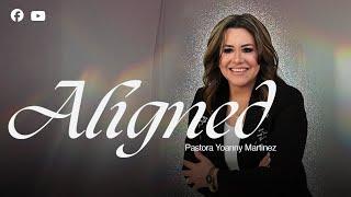 ALIGNED || Pastora Yoanny Martinez