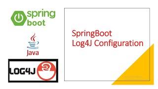 #springboot  how to configure Log4J2 in Spring Boot #log4j