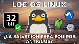  Loc OS Linux REVIEW // Distro Ligera del Youtuber Locos por Linux