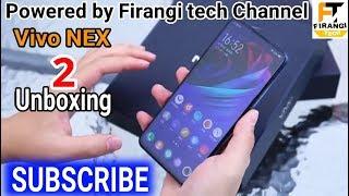 Vivo nex 2 unboxing official video