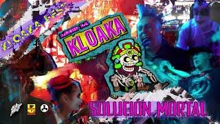 Solucion Mortal - Kloaka Fest