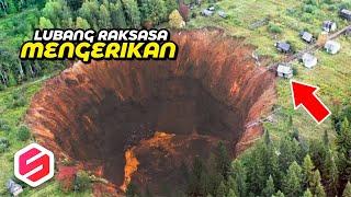 BUMI MURKA!! Muncul Lubang Raksasa Hancurkan Pemukiman, Ini Kemunculan 13 Lubang Raksasa Misterius