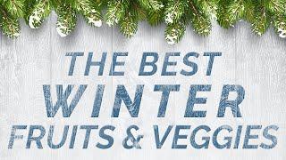 The Best Winter Fruits and Veggies