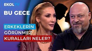 "Kadın İsterse Erkeği Tımarhanelik Eder" Tuna Tümer Bu Gece'de İlişkileri Yorumladı! | Bu Gece