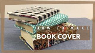 How To Make A Fabric Book Cover /Removable /Invertable/Fit With Multiple Size/ Washable