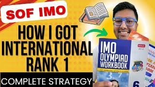 Best Way to Prepare for IMO Exam by SOF | How I Scored International Rank 1 #imo #sof