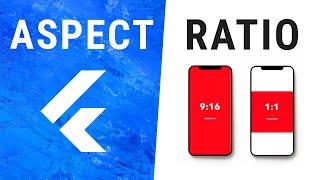 Flutter AspectRatio Widgets