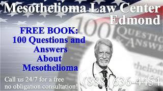 Edmond, OK - Mesothelioma & Asbestos - Lawyer | Attorney | Lawsuit - (Lung Cancer, Asbestosis)