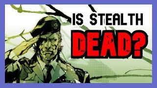 Is the Stealth Genre Dead?