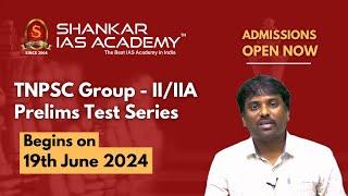 TNPSC Group - II/IIA Prelims Test Series announcement | Shankar IAS Academy | TNPSC | Group - II/IIA