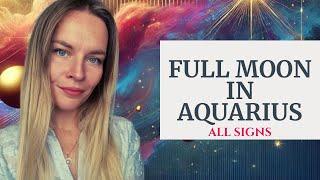 FULL MOON IN AQUARIUS August 19th, 2024 I ALL SIGNS I Unexpected Changes and Revelations!