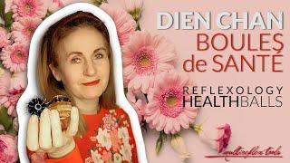 Outil yang du Dien Chan: la Boule de santé