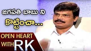 Boyapati Srinu Statements On Jagapati Babu And His Character | Open Heart With RK | ABN Telugu