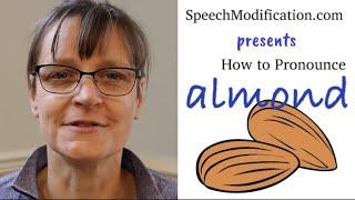 How To Pronounce Almond (The 2 Correct Ways Americans Say this Word)