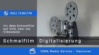 Schmalfilm Digitalsisierung Super 8