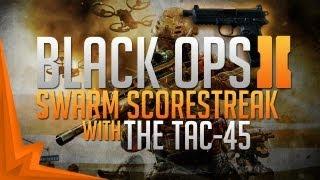Black Ops 2: Swarm w/Everygun - Tac-45 Silenced