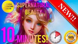 GET SUPERNATURAL BEAUTY & CHARM IN 10 MINUTES! - SUBLIMINAL AFFIRMATIONS BOOSTER - REAL RESULTS!