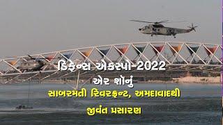 DEFENCE EXPO-2022:  AIR SHOW at  Sabarmati River Front, Ahmedabad