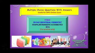 TYBSc Industrial Chemistry Multiple choice questions with answers(MCQ) on Soaps,Detergents,Cosmetics