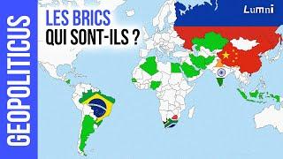 Que sont les BRICS ? | Géopoliticus | Lumni