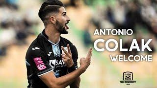 Antonio Colak | Welcome to PAOK FC | Goals, Assists, Skills