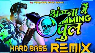 Aangana Me Saiya Swimming Pool Banwaya Dj Remix  | Bhojpuri Song Dj | Dj Parveen Saini Remix