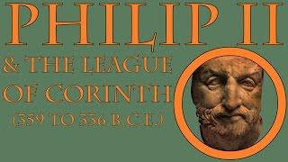 Philip II of Macedon (359 to 336 B.C.E.)