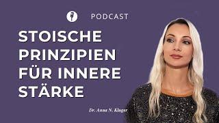 Stoische Lebenskunst: 7 Wege zu Glück und innerer Stärke | Stoizismus | erfüllt leben