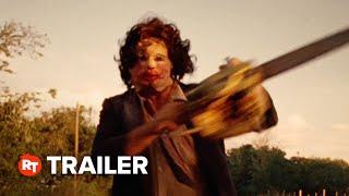 The Texas Chain Saw Massacre Exclusive Trailer - 50th Anniversary (2024)