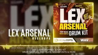 LEX ARSENAL - Lex Luger Drum Kit - Lex Luger Sound Pack