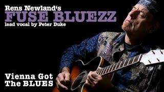 Rens Newland's "Vienna Got The Blues" (vocal version by Peter Duke) OFFICIAL VIDEO