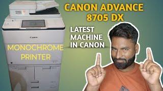 latest machine in canon advance 8705 DX machine full details !! #rohitkimachine  #canonadvance8705